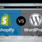 Shopify vs WordPress